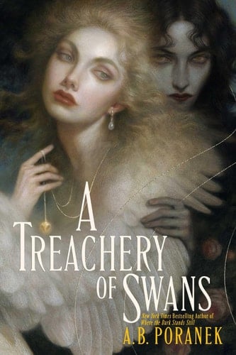 A Treachery of Swans - A. B. Poranek · 2026