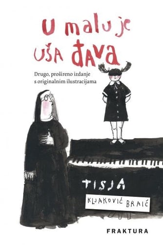 U malu je uša đava - Tisja Kljaković Braić · 2022