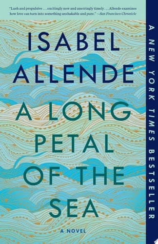 A Long Petal of the Sea - Isabel Allende · 2020