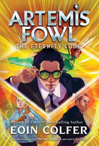 The Eternity Code (Artemis Fowl, Book 3) - Eoin Colfer • 2018