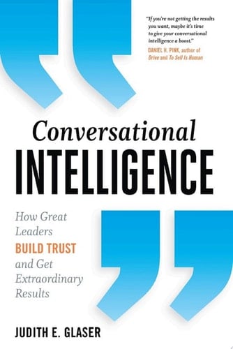 Conversational Intelligence - Judith E. Glaser · 2016