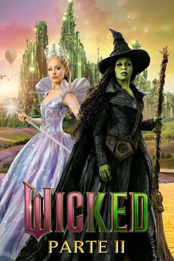 Wicked Parte II - Jon M. Chu · 2025