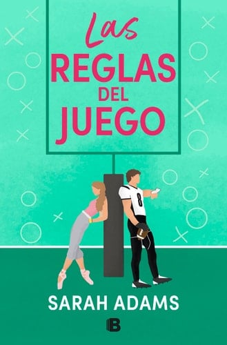 Las Reglas Del Juego / the Cheat Sheet - Sarah Adams · 2023