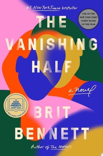 The Vanishing Half - Brit Bennett · 2020
