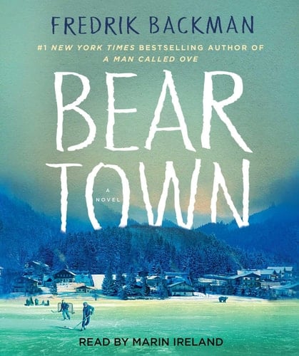 Beartown - Fredrik Backman · 2017