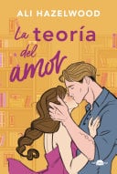 La teoría del amor - Ali Hazelwood • 2023