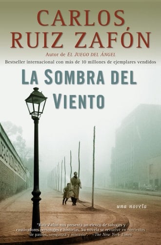 La sombra del viento / Shadow of the Wind - Carlos Ruiz Zafón • 2009