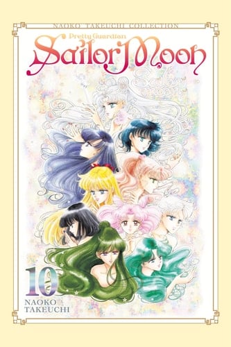 Sailor Moon 10 (Naoko Takeuchi Collection) - Naoko Takeuchi · 2024