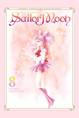 Sailor Moon 8 (Naoko Takeuchi Collection) - Naoko Takeuchi · 2024