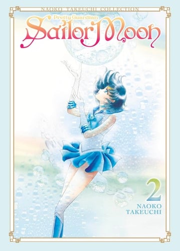 Sailor Moon 2 (Naoko Takeuchi Collection) - Naoko Takeuchi · 2022