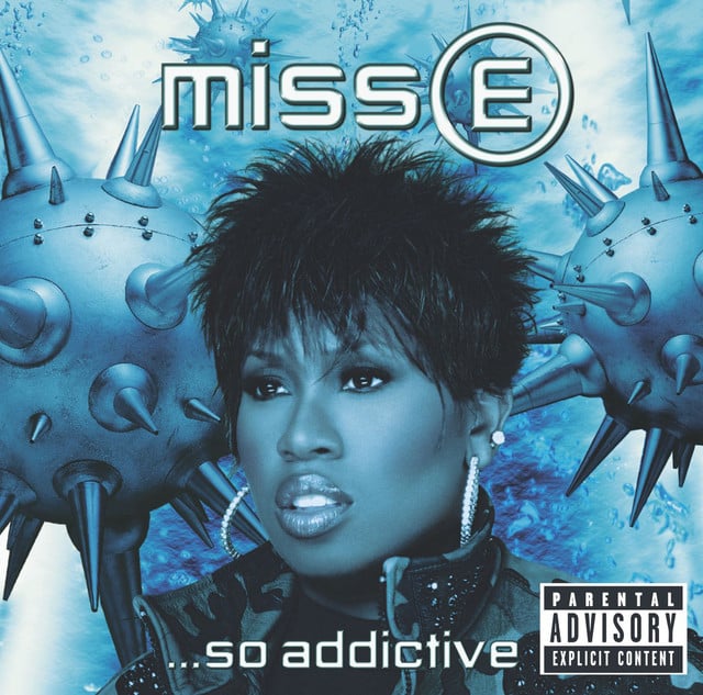 Miss E... So Addictive - Album · Missy Elliott