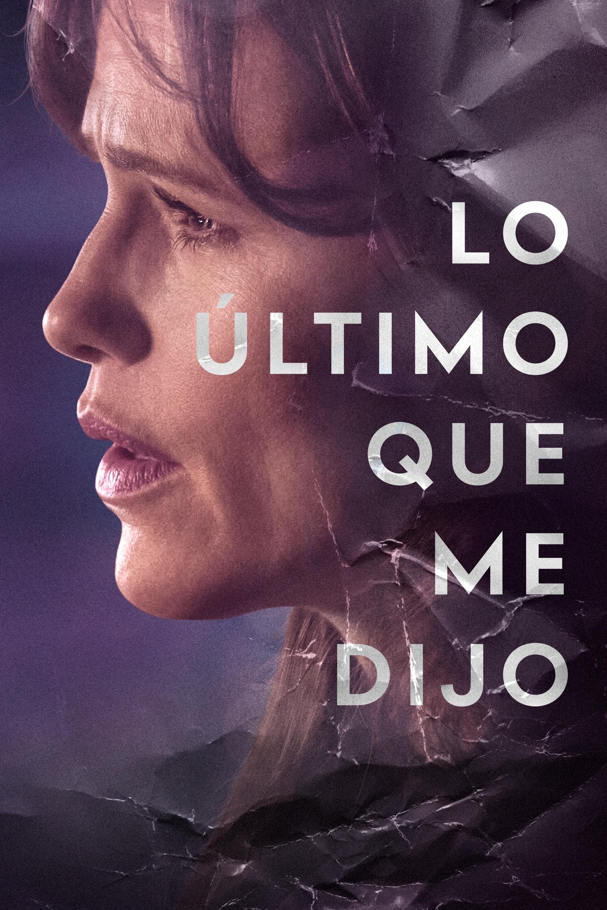 Lo último que me dijo - Laura Dave, Josh Singer · 2023