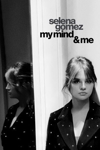 Selena Gomez: My Mind & Me - Alek Keshishian · 2022