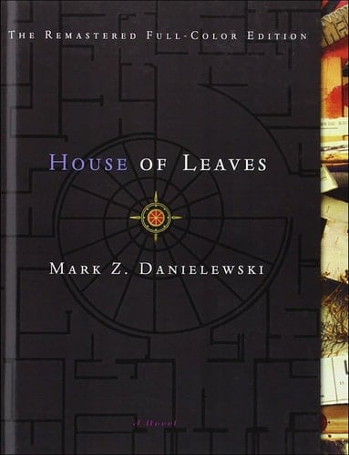 House of Leaves - Mark Z. Danielewski