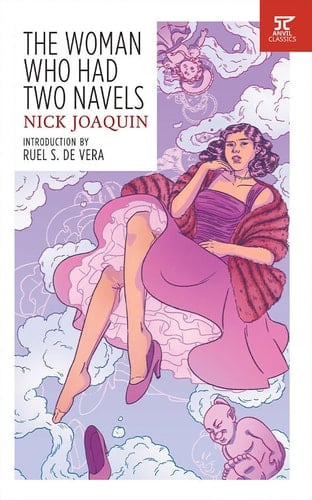 The Woman who Had Two Navels - Nick Joaquin · 2024