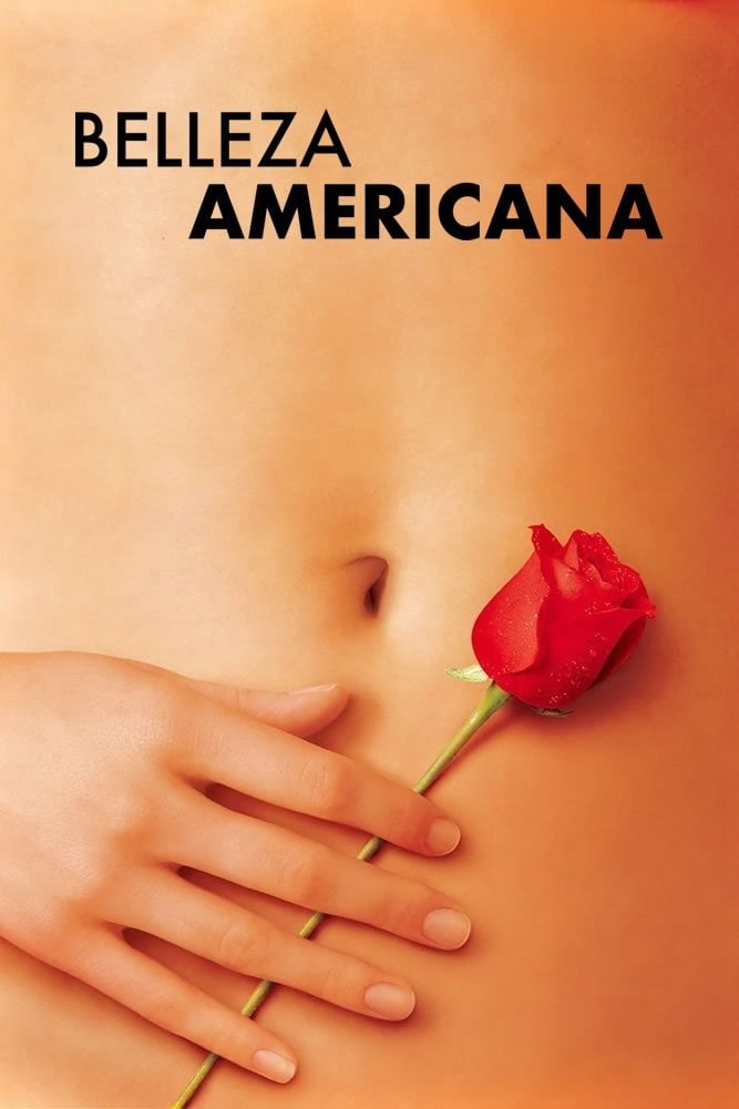 American Beauty - Sam Mendes · 1999