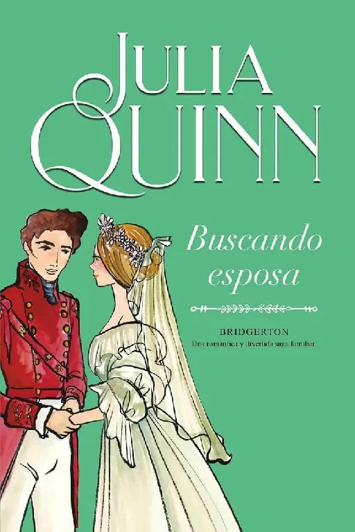 Buscando esposa - Julia Quinn. 2006