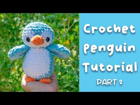 Crochet Penguin Tutorial - Free Crochet Pattern Part 2 - One Cent Crochet