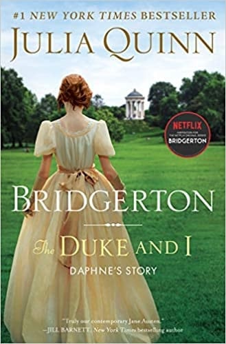 The Duke and I - Julia Quinn · 2021