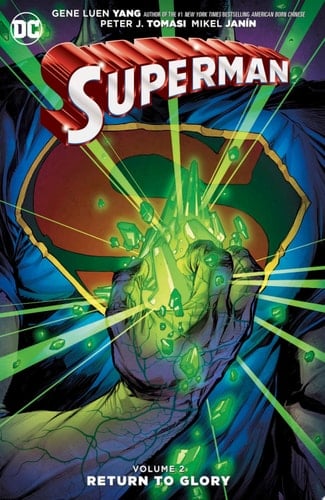 Superman Vol. 2: Return to Glory - Gene Luen Yang, Peter J. Tomasi, Greg Pak, Aaron Kuder · 2016