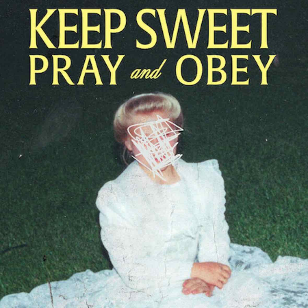 Keep Sweet: Pray and Obey - Netflix