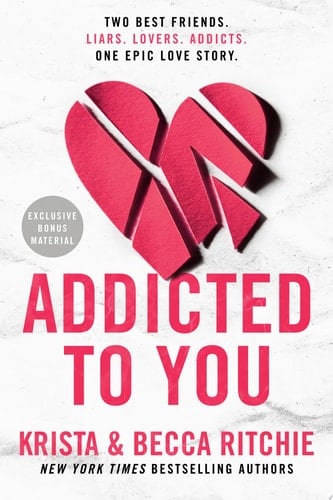 Addicted to You - Krista Ritchie, Becca Ritchie · 2022