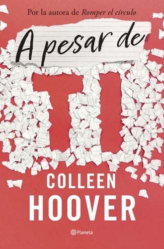 A pesar de ti - Colleen Hoover · 2022