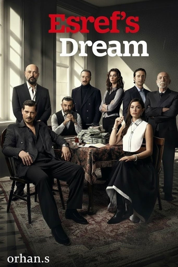 Esref's Dream - Ethem Özışık · 2025