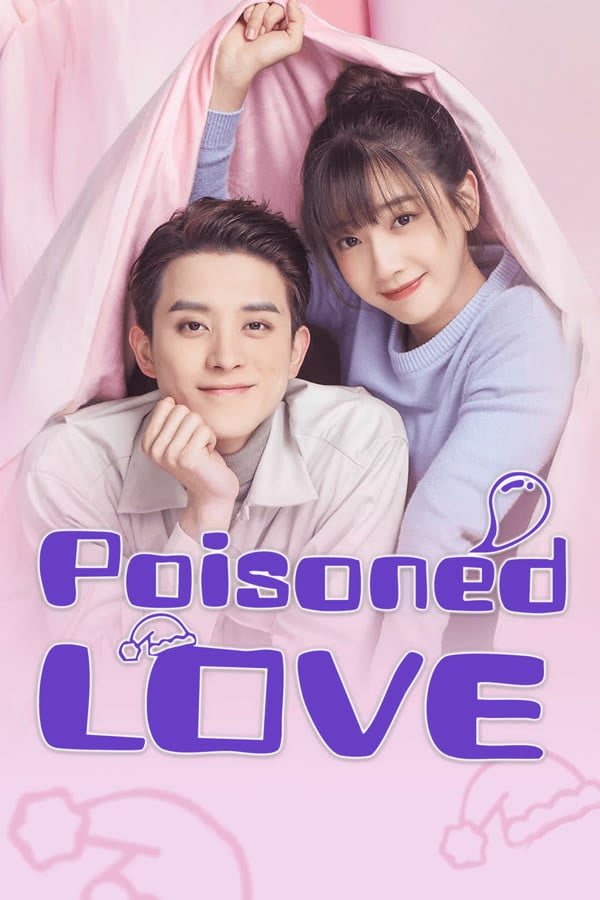 Poisoned Love - 2020