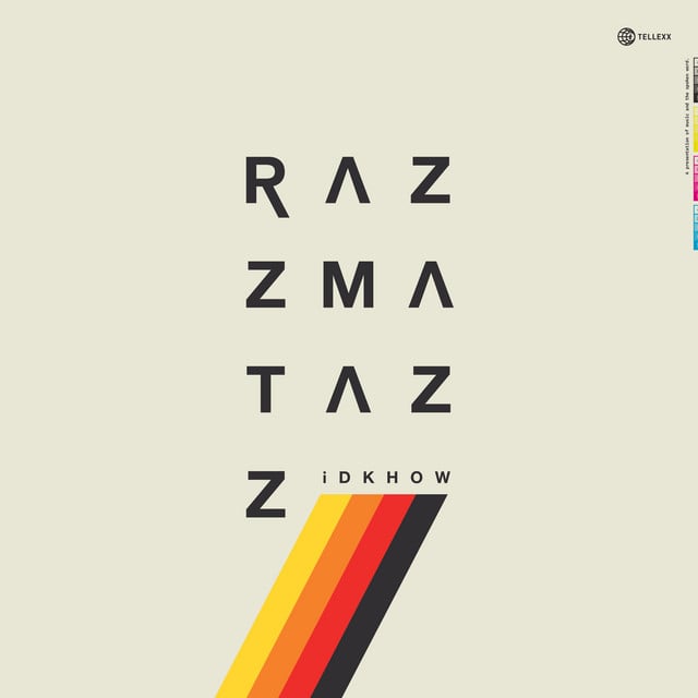 RAZZMATAZZ - Album · I DONT KNOW HOW BUT THEY FOUND ME