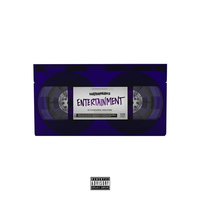 Entertainment - Album · Waterparks