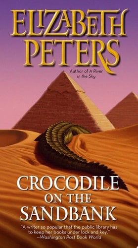 Crocodile on the Sandbank - Elizabeth Peters · 2010