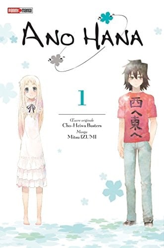Ano Hana - Tome 01 - Mari Okada, Mitsu Izumi · 2016