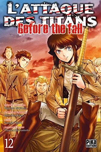 L'attaque des titans - Before the fall - Tome 12 - Hajime Isayama, Ryô Suzukaze · 2017