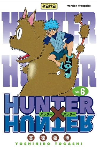 Hunter X Hunter - Tome 6 - Yoshihiro Togashi · 2001