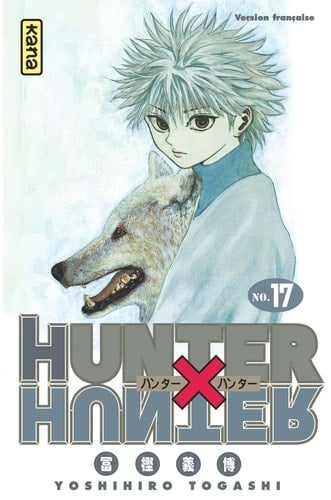 Hunter X Hunter - Tome 17 - Yoshihiro Togashi · 2004