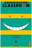 Assassination Classroom - Tome 02 - Yusei Matsui · 2013