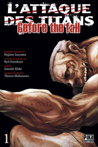 L'attaque des titans - Before the fall - Tome 01 - Satoshi Shiki
