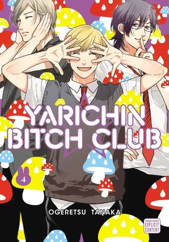 Yarichin Bitch Club - Tome 04 - Ogeretsu Tanaka · 2022