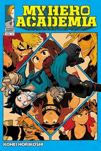 My Hero Academia - Tome 12 - Kohei Horikoshi · 2018