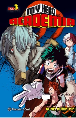 My Hero Academia - Tome 03 - Kōhei Horikoshi