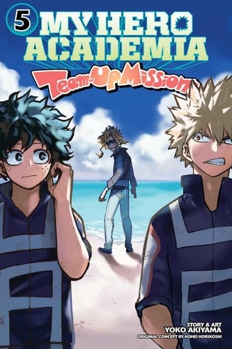 My Hero Academia : Team-Up Missions - Tome 05 - Kohei Horikoshi, Yoko Akiyama · 2024
