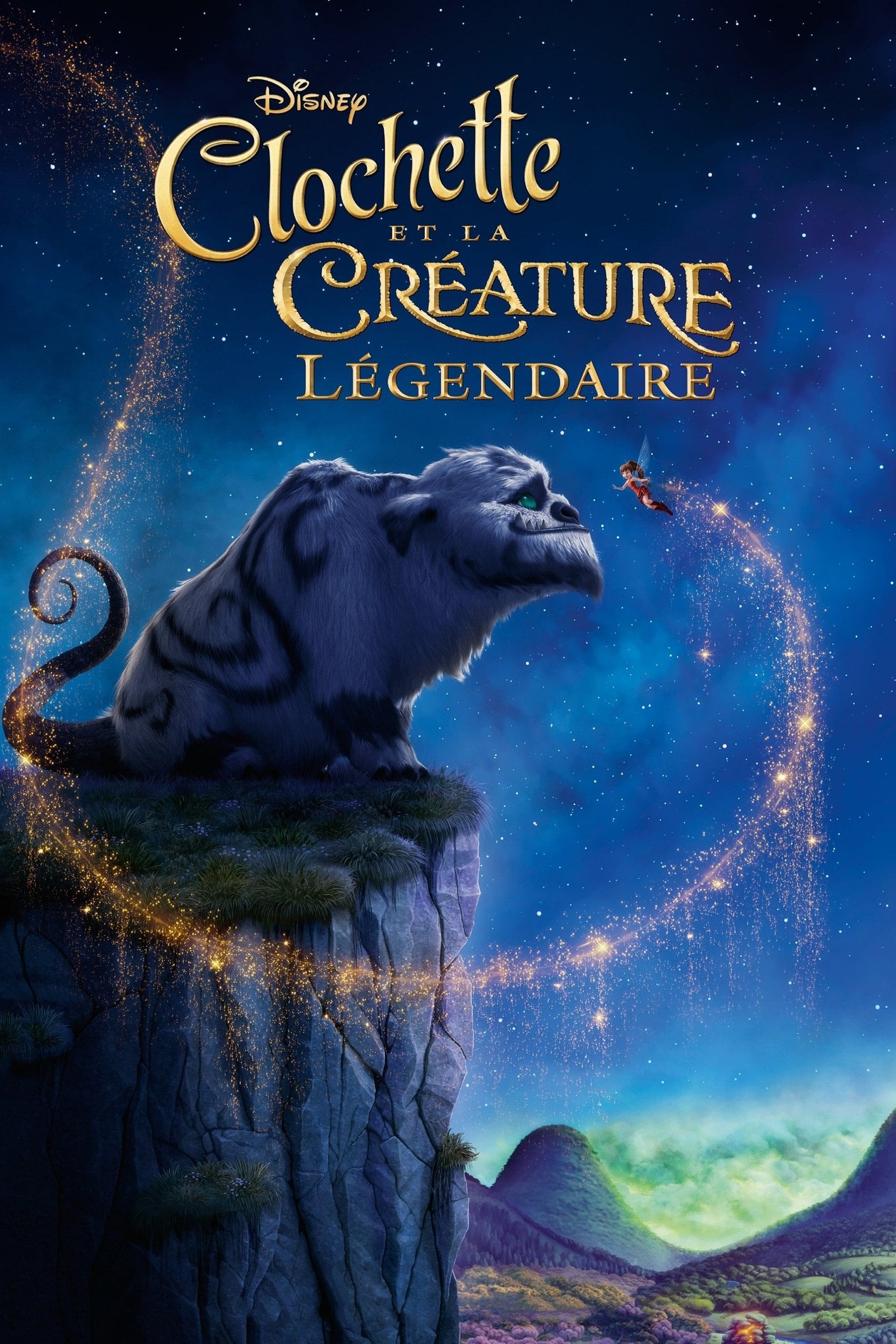 Clochette et la créature légendaire - Steve Loter · 2014
