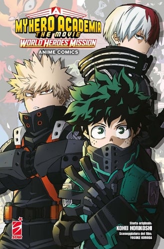 My Hero Academia World Heroes Mission - Kohei Horikoshi, Yousuke Kuroda · 2024
