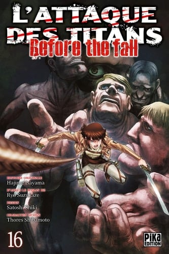 L'attaque des titans - Before the fall - Tome 16 - Hajime Isayama, Ryô Suzukaze · 2019