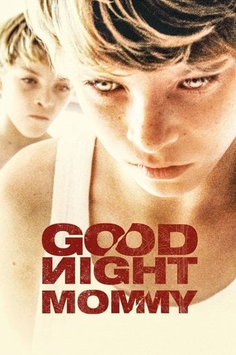 Goodnight Mommy - Severin Fiala · 2014