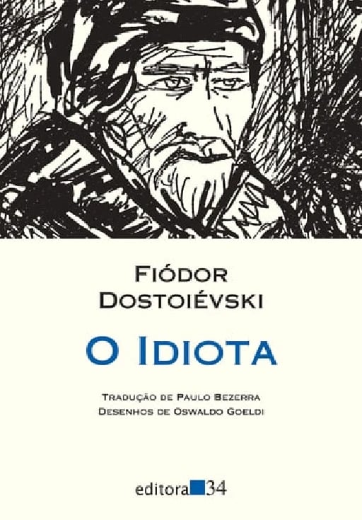 O idiota - Fiódor Dostoiévski e 1 mais • 2020