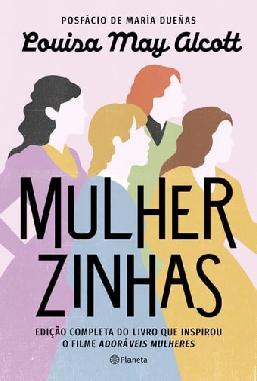 Mulherzinhas - Louisa May Alcott • 2019