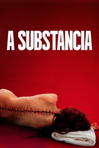 A Substância - Coralie Fargeat · 2024