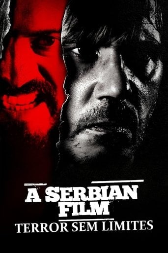 A Serbian Film - Terror sem Limites - Srđan Spasojević · 2010